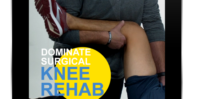 Dominate Surgical Knee Rehab Streaming